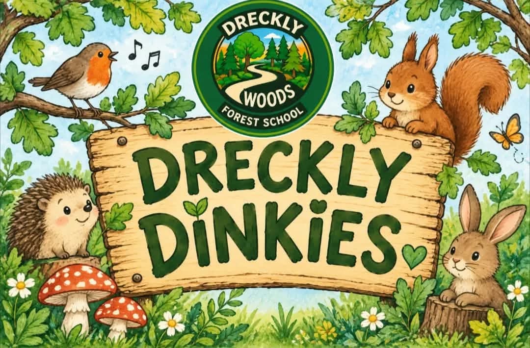 Dreckly Dinkies — illustrated woodland sign with the Dreckly Woods badge Dreckly Dinkies — illustrated woodland sign with the Dreckly Woods badge