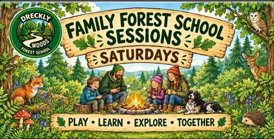 Family Forest School Sessions, Saturdays — illustrated woodland sign with the Dreckly Woods badge Family Forest School Sessions, Saturdays — illustrated woodland sign with the Dreckly Woods badge